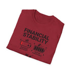 Financial Stability T-Shirt