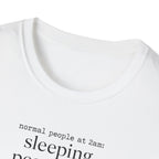 Normal People Sleeping Peacefully T-Shirt