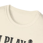 I Play Guitar Badly But Enthusiastically T-Shirt