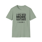 I Don't Need Therapy I Just Need More Guitars T-Shirt