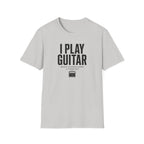 I Play Guitar Because Screaming In Public Is Frowned Upon T-Shirt