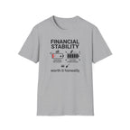 Financial Stability T-Shirt