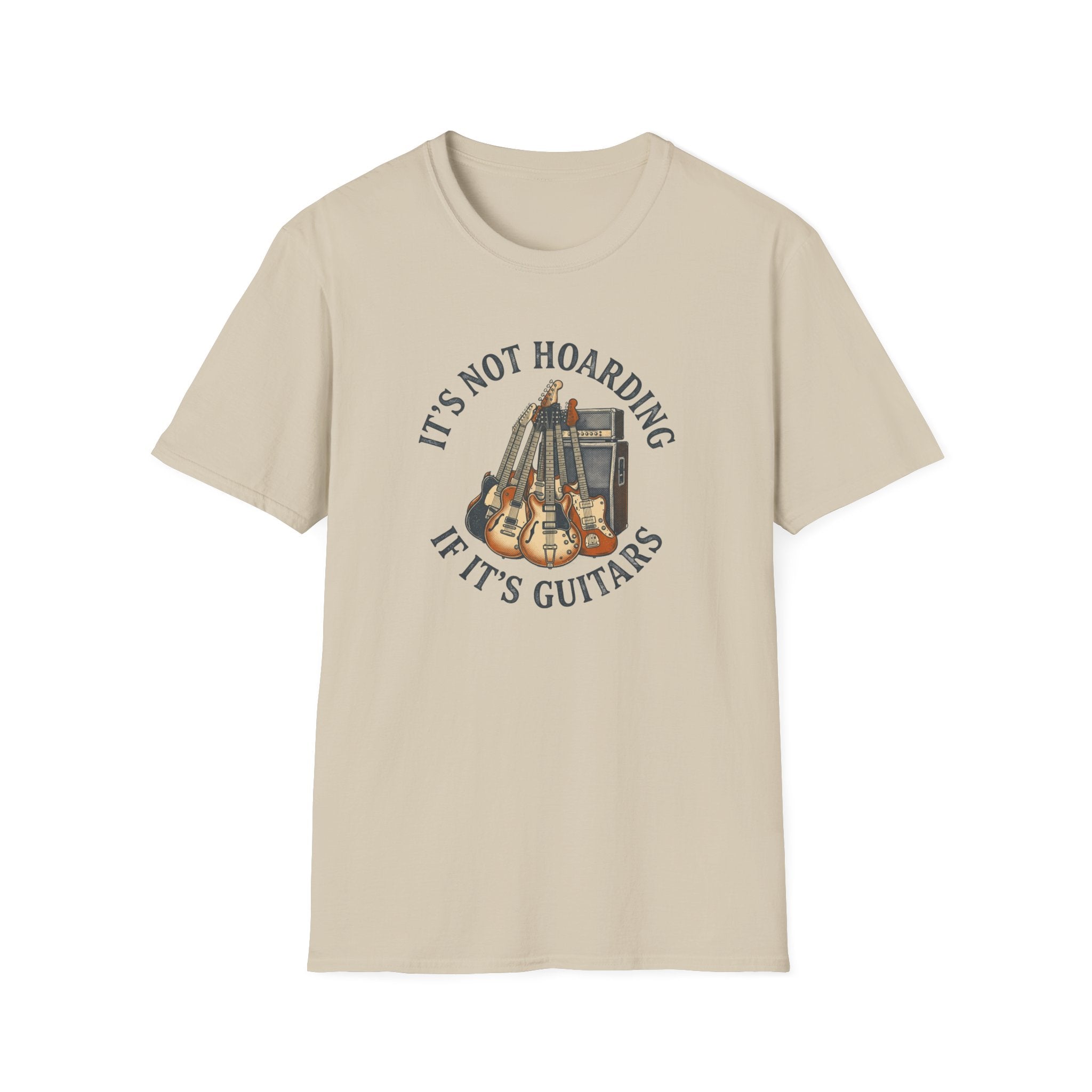 It's Not Hoarding If It's Guitars T-Shirt