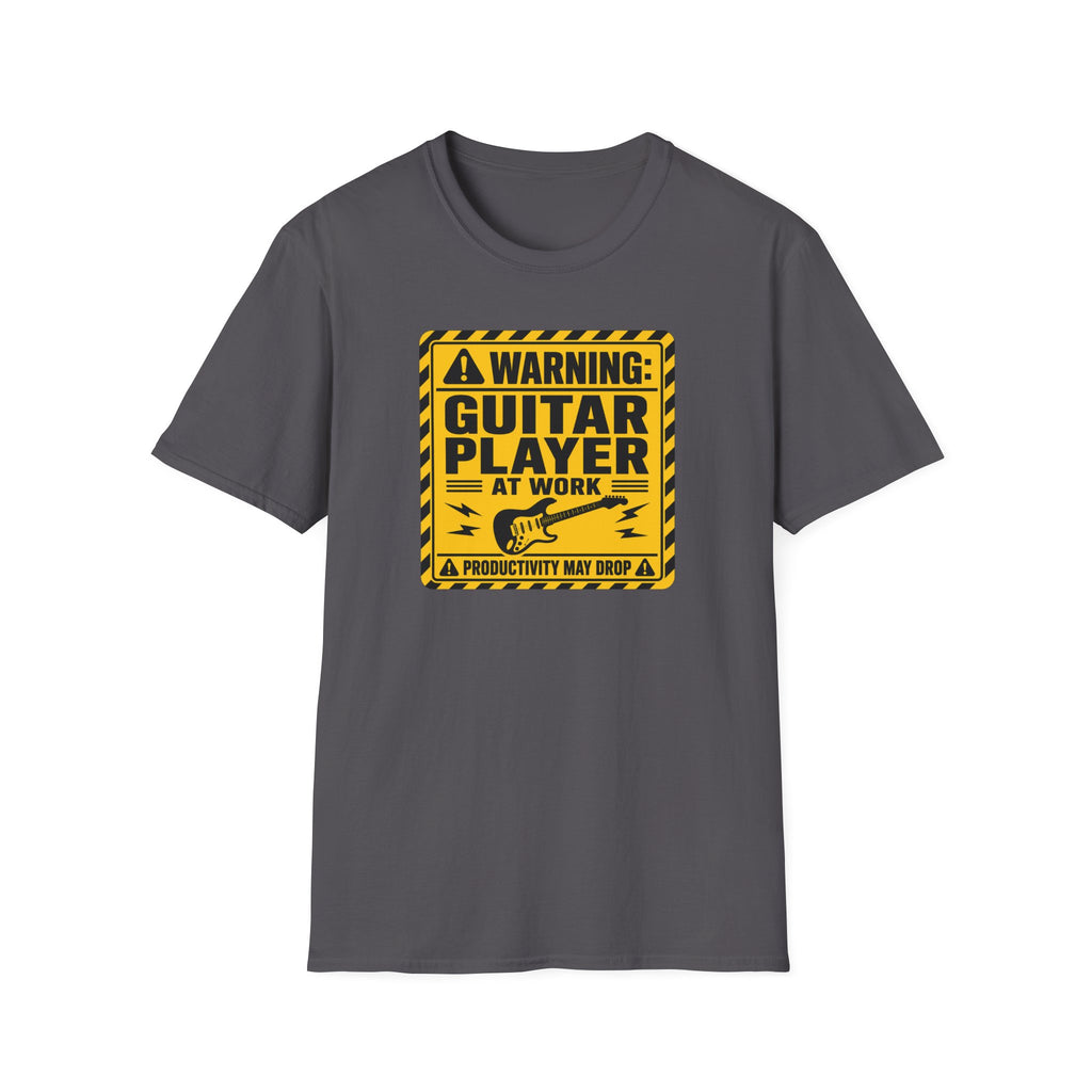 Warning Guitar Player At Work T-Shirt