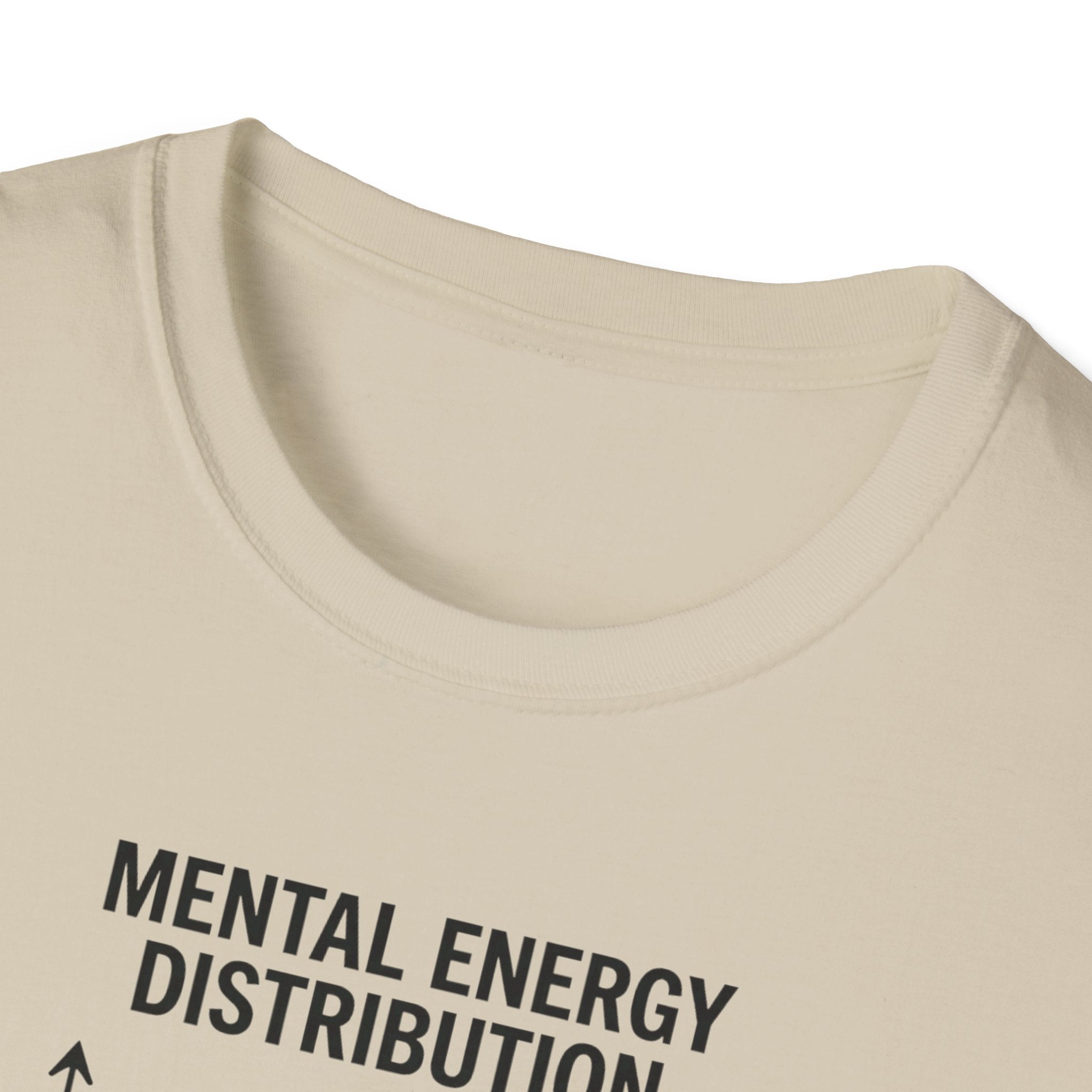 Mental Energy Distribution T-Shirt