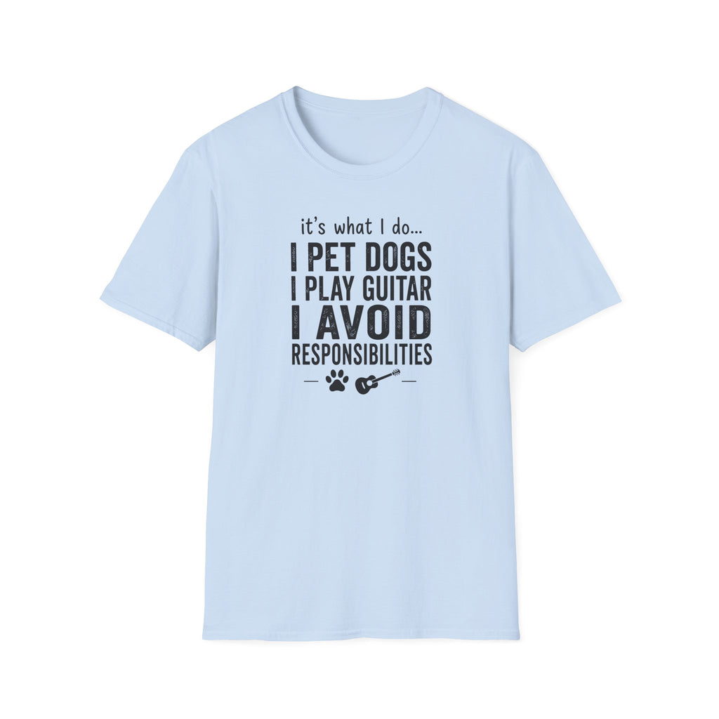 It's What I Do I Pet Dogs T-Shirt