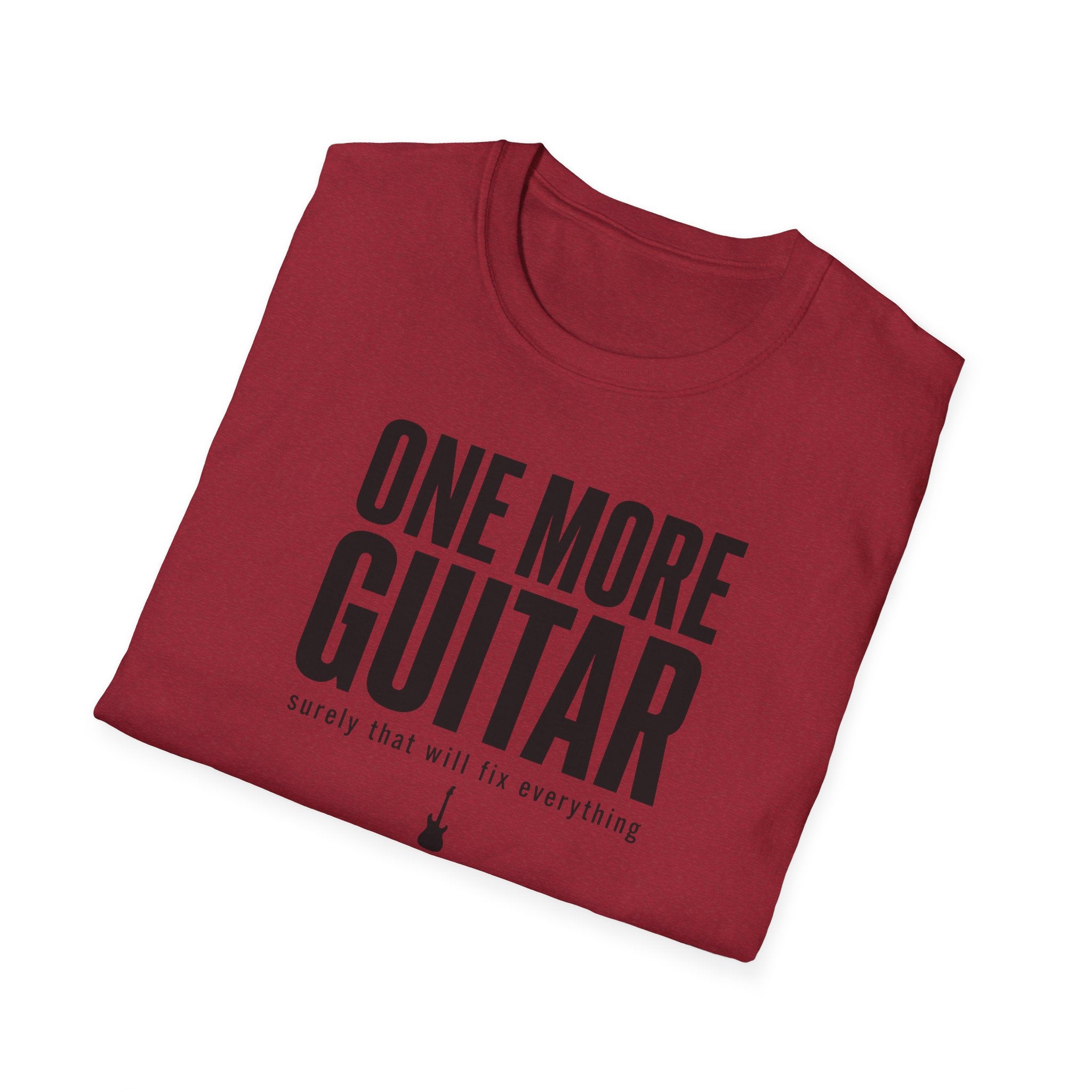 One More Guitar Surely That Will Fix Everything T-Shirt