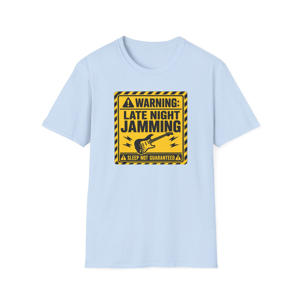Warning Late Night Jamming T-Shirt