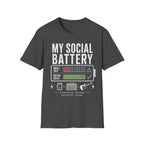 My Social Battery 2T-Shirt