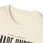 Financial Decisioins T-Shirt