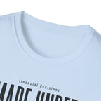Financial Decisioins T-Shirt