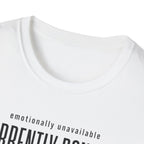 Emotionally Available Currently Bonding With My Guitar T-Shirt
