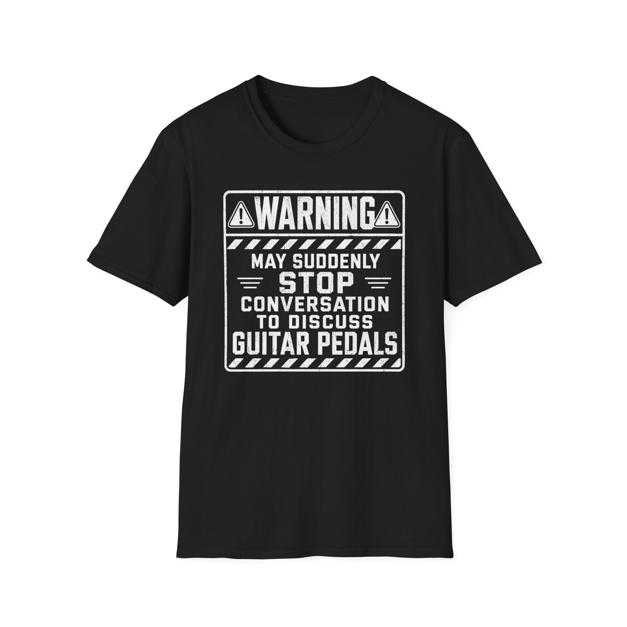 Warning May Suddenly Stop To Discuss Guitar Pedals T-Shirt
