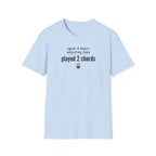 Spent 4 Hours Adjusting Tone T-Shirt
