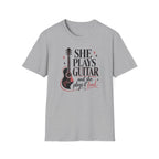 She Plays Guitar And She Plays It Loud T-Shirt