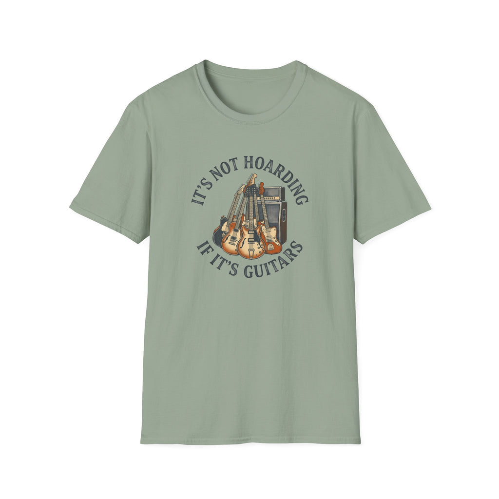 It's Not Hoarding If It's Guitars T-Shirt