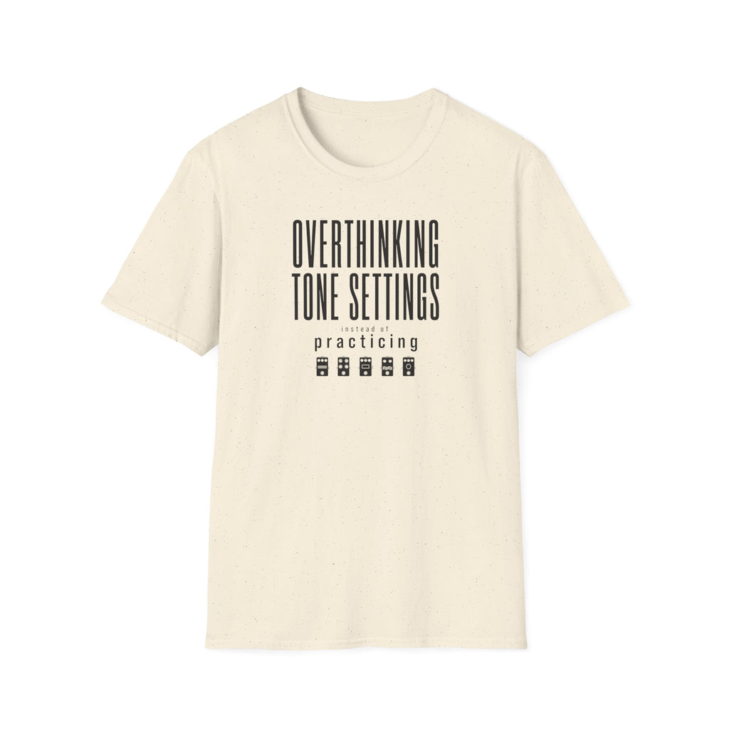 Overthinking Tone Settings T-Shirt