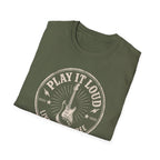 Play It Loud Live Loud Free T-Shirt