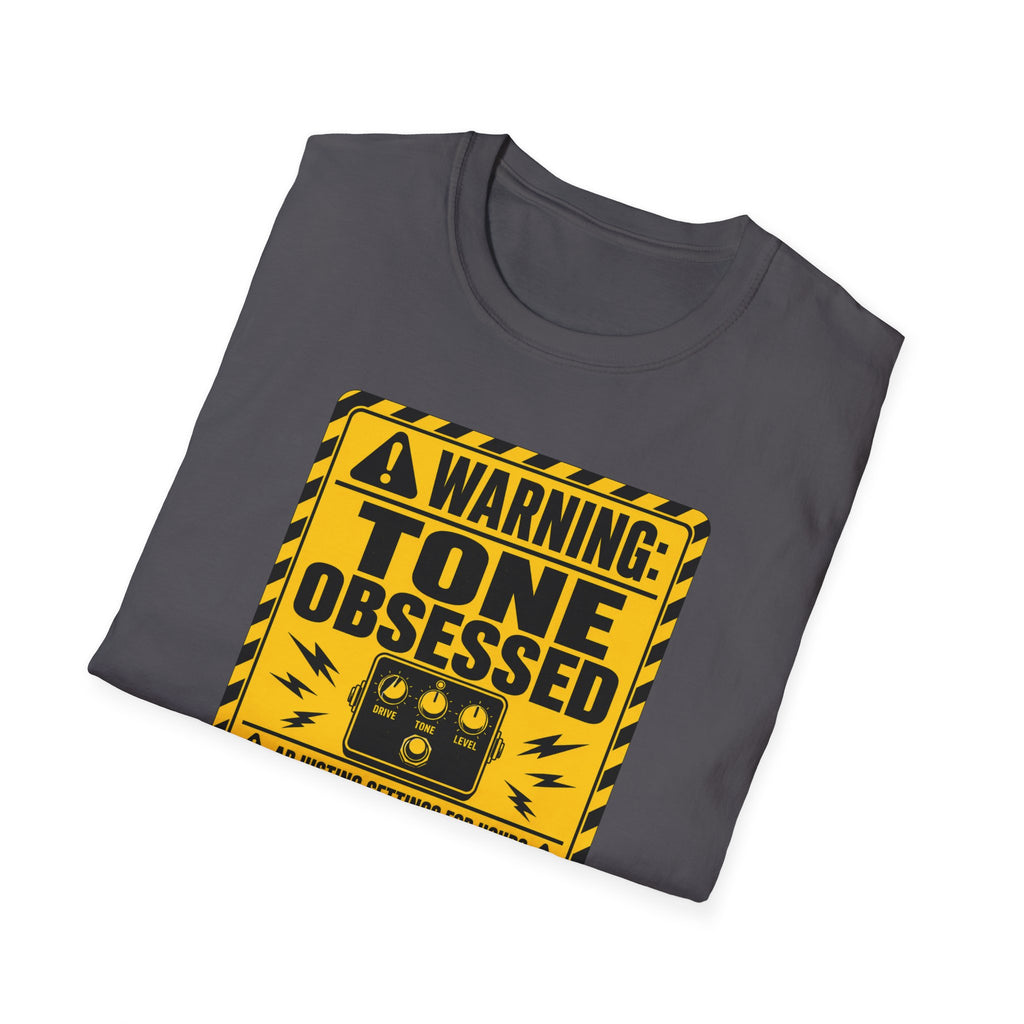 Warning Tone Obsessed T-Shirt