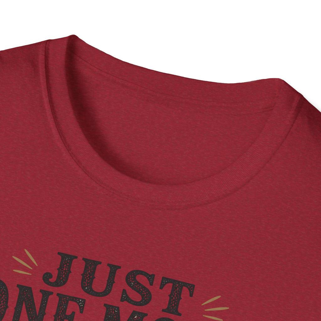 Just One More Song I Swear T-Shirt