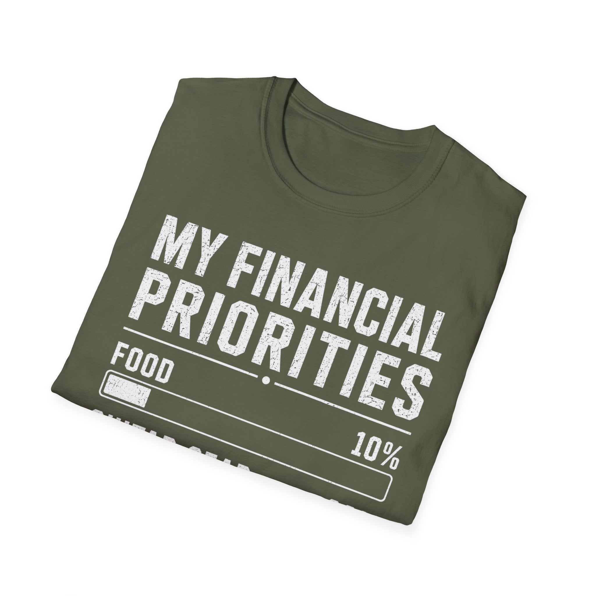 My Financial Priorities T-Shirt