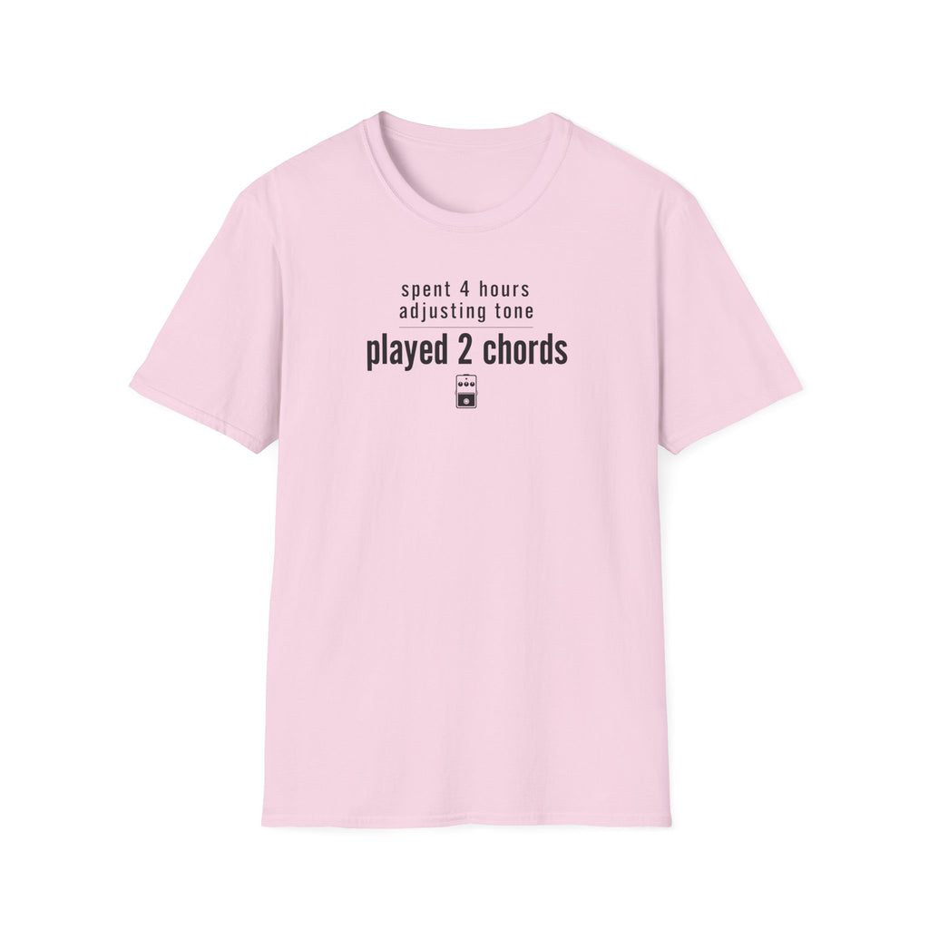 Spent 4 Hours Adjusting Tone T-Shirt
