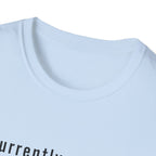Currently Making Terrible Financial Decisions T-Shirt