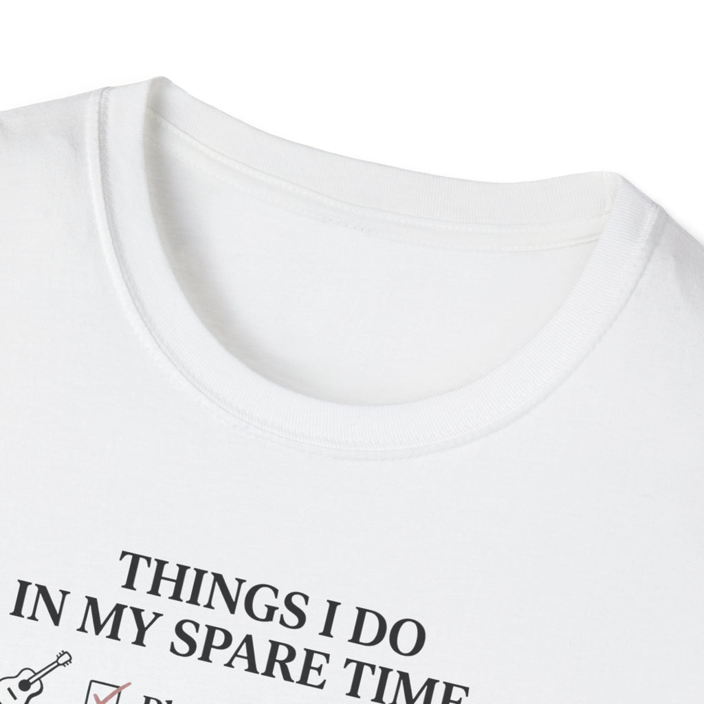 Things I Do In My Spare Time T-Shirt