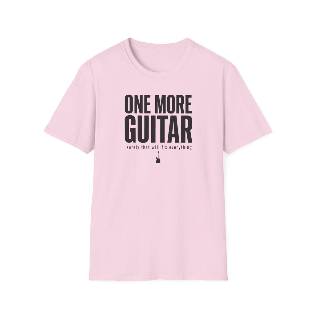 One More Guitar Surely That Will Fix Everything T-Shirt
