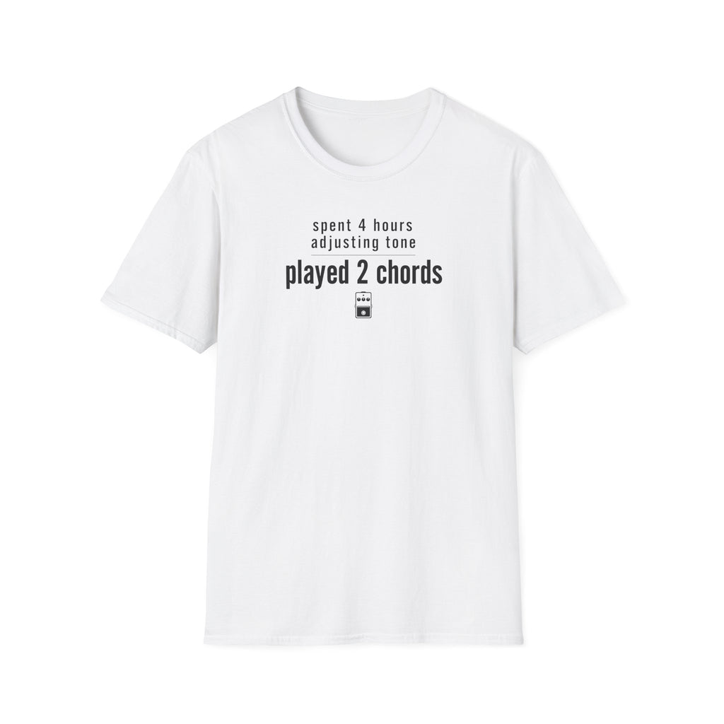 Spent 4 Hours Adjusting Tone T-Shirt
