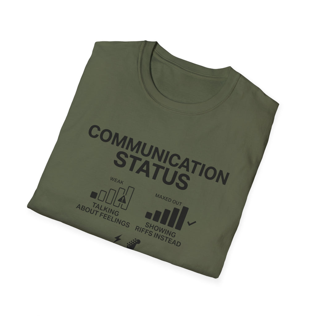 Communication Status  T-Shirt