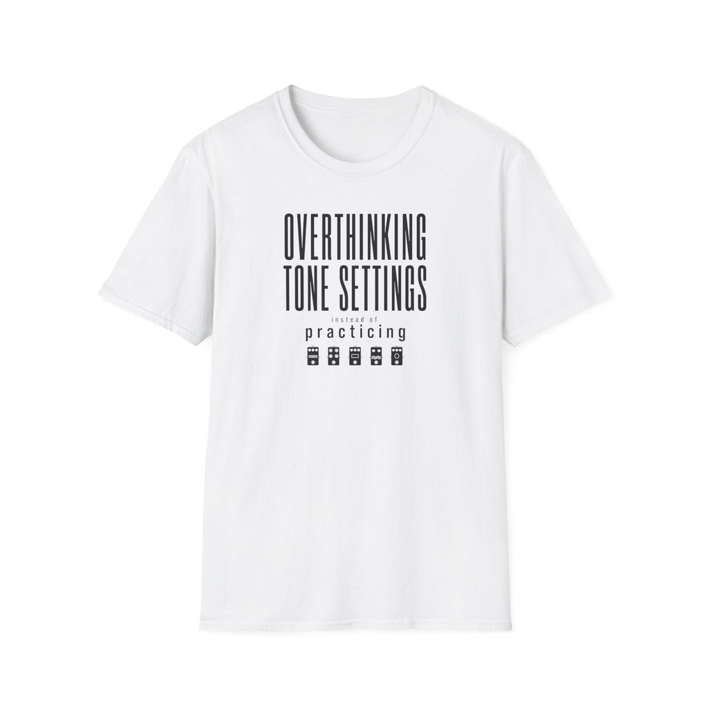 Overthinking Tone Settings T-Shirt