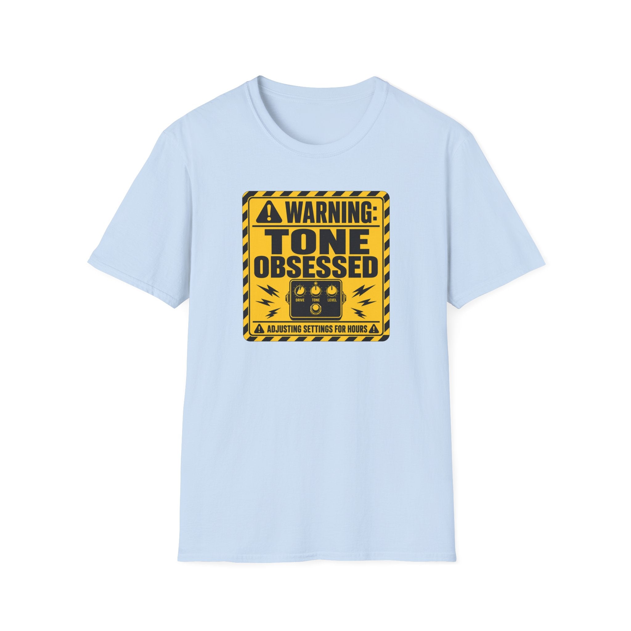 Warning Tone Obsessed T-Shirt