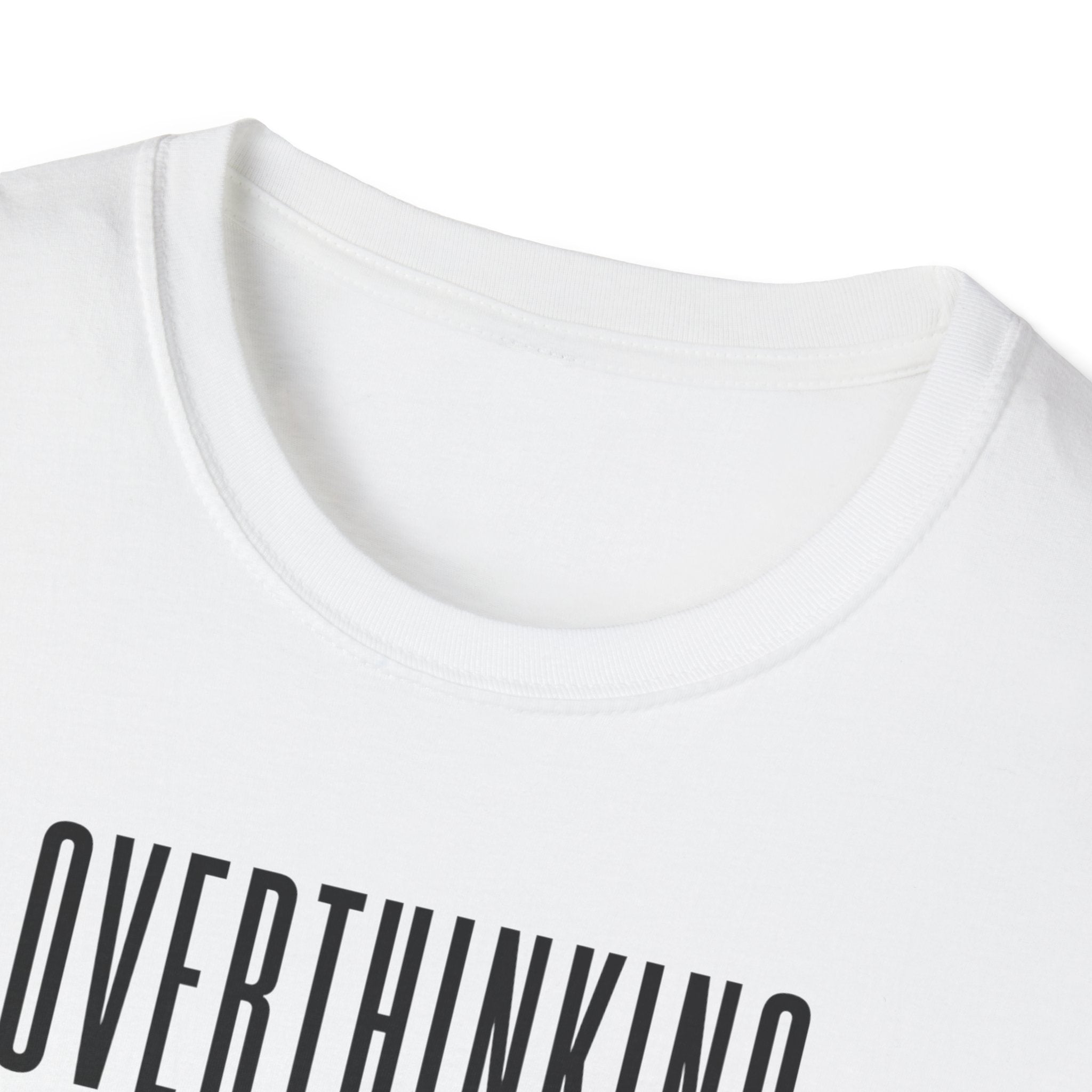 Overthinking Tone Settings T-Shirt