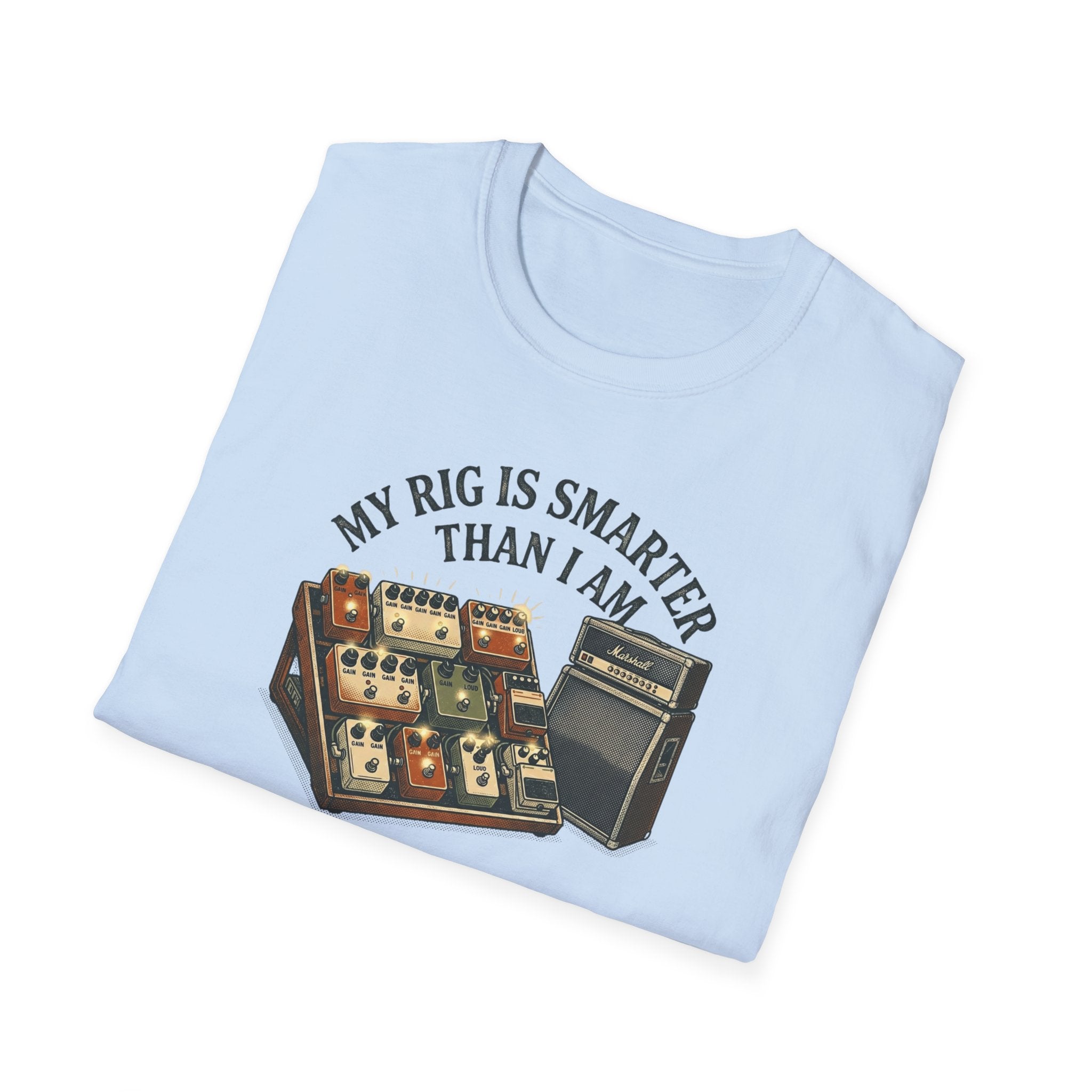 My Rig Is Smarter Than I Am T-Shirt
