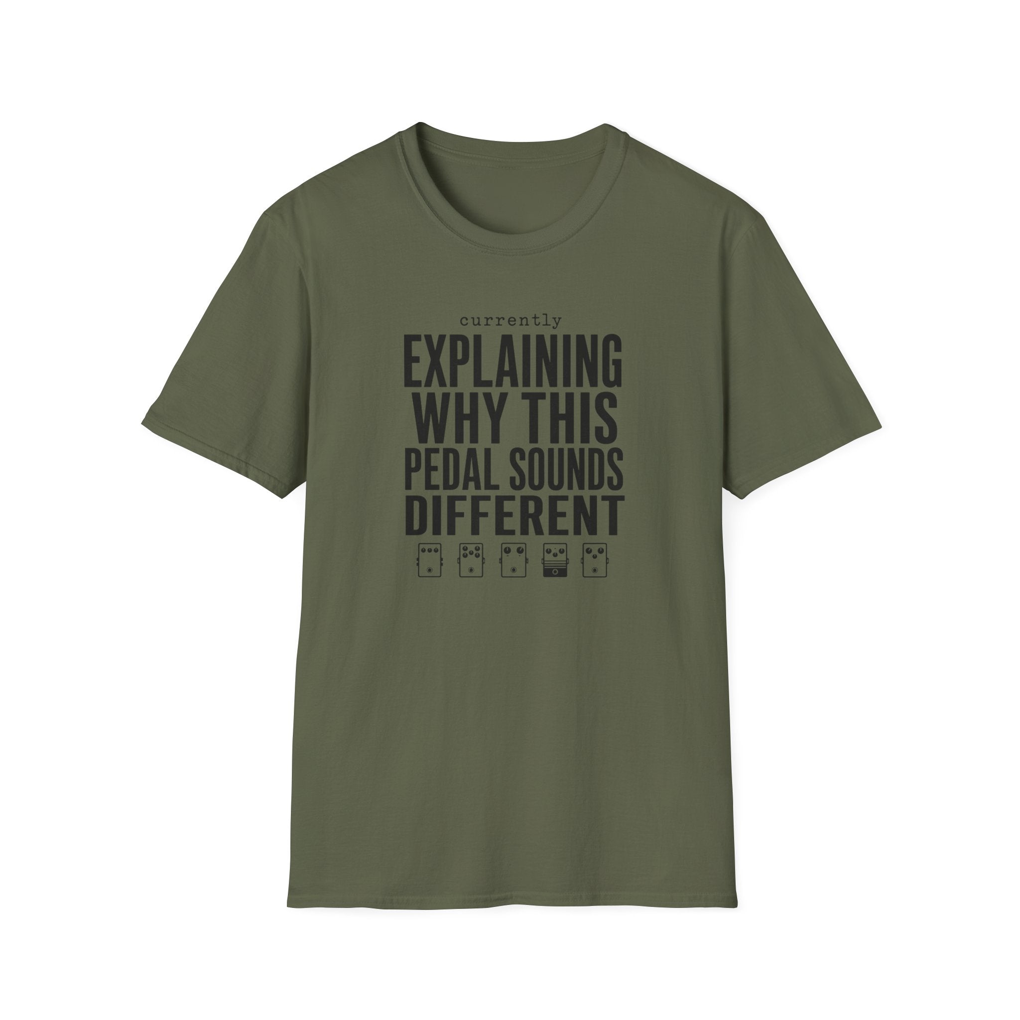 Currently Explaining Why This Pedal Sounds Different T-Shirt