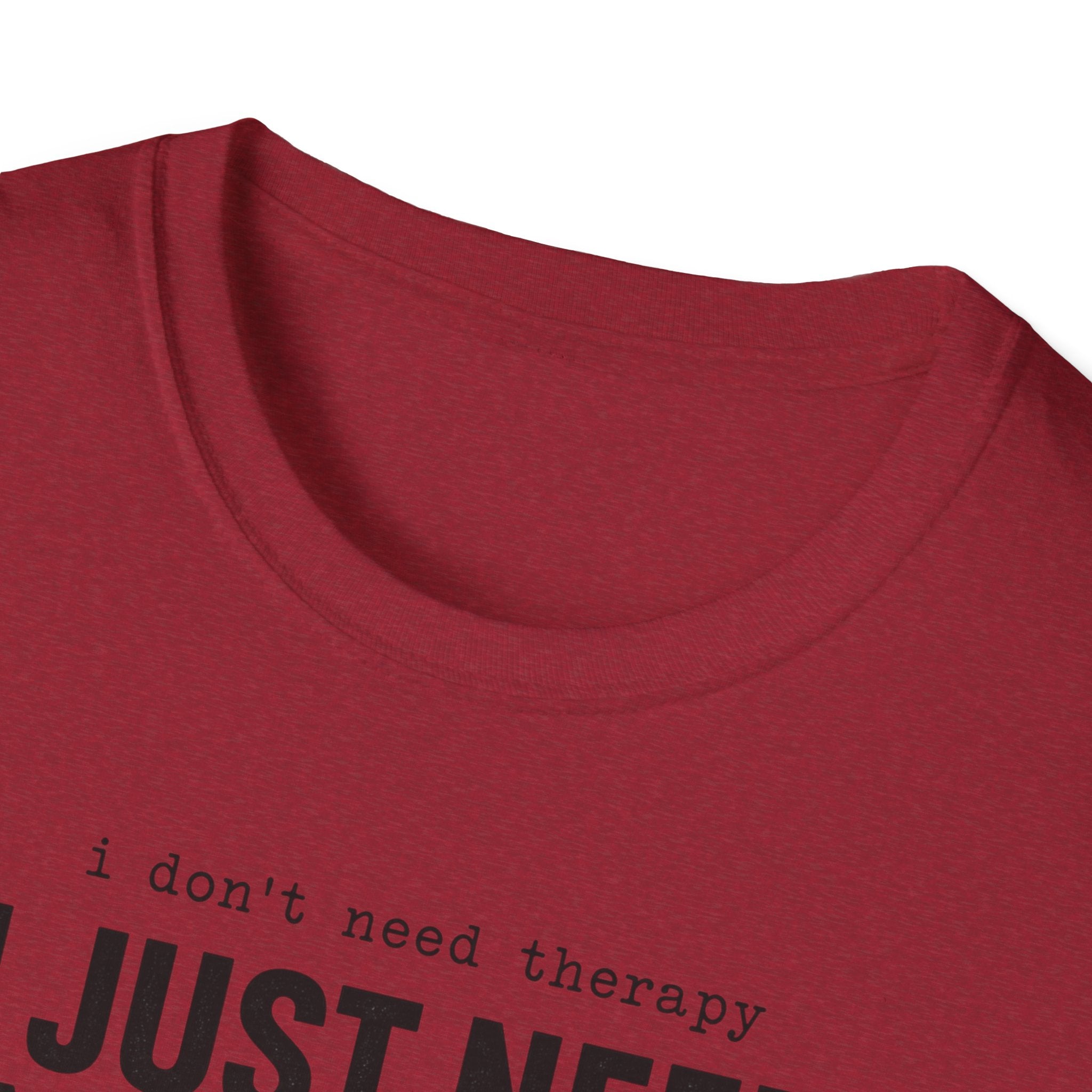 I Don't Need Therapy I Just Need More Guitars T-Shirt