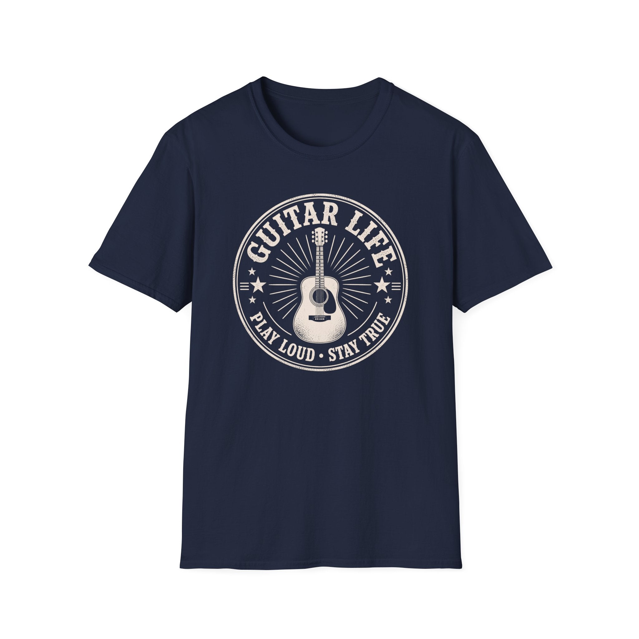 Guitar Player Play Loud Stay True T-Shirt