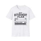 My Retirement Plan T-Shirt