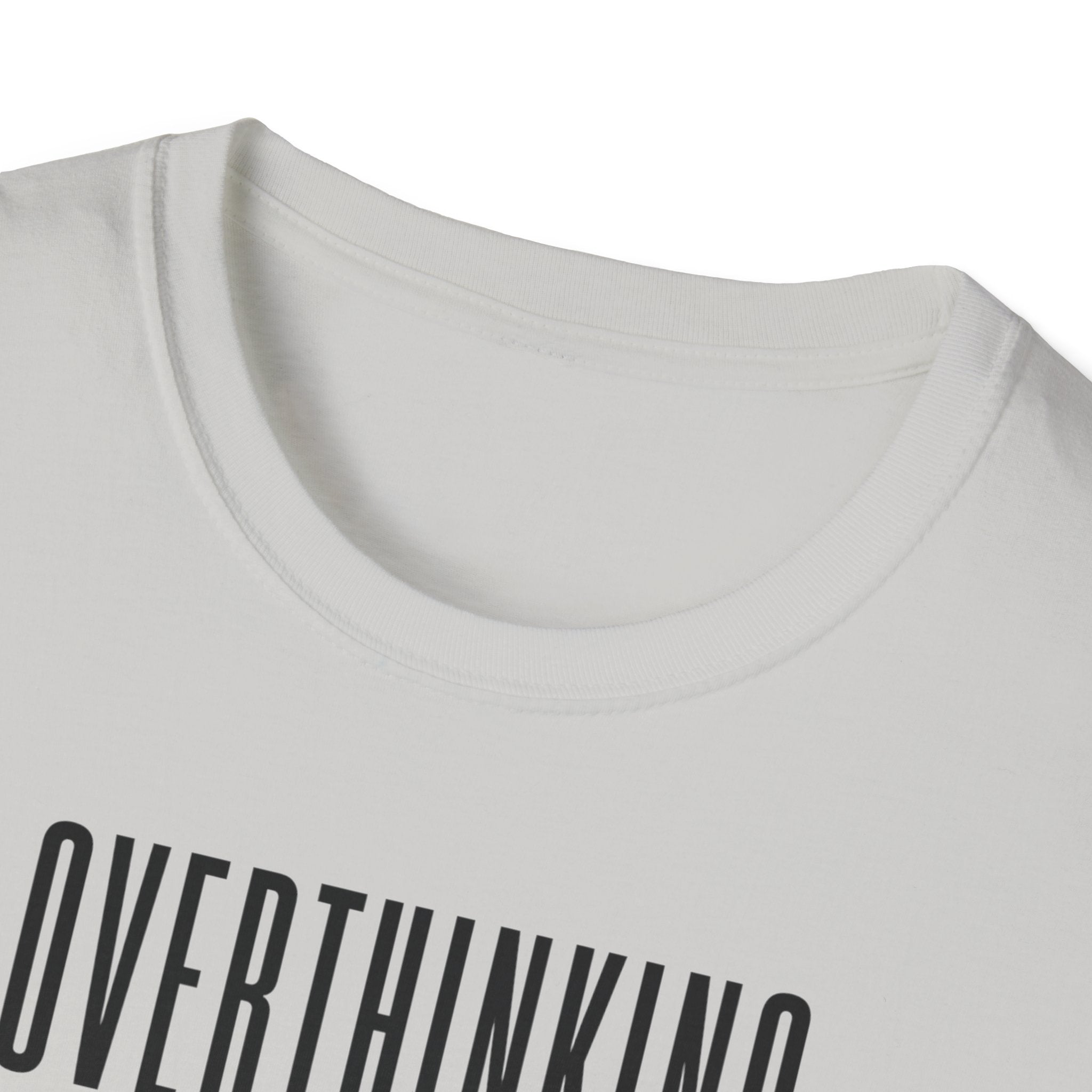 Overthinking Tone Settings T-Shirt