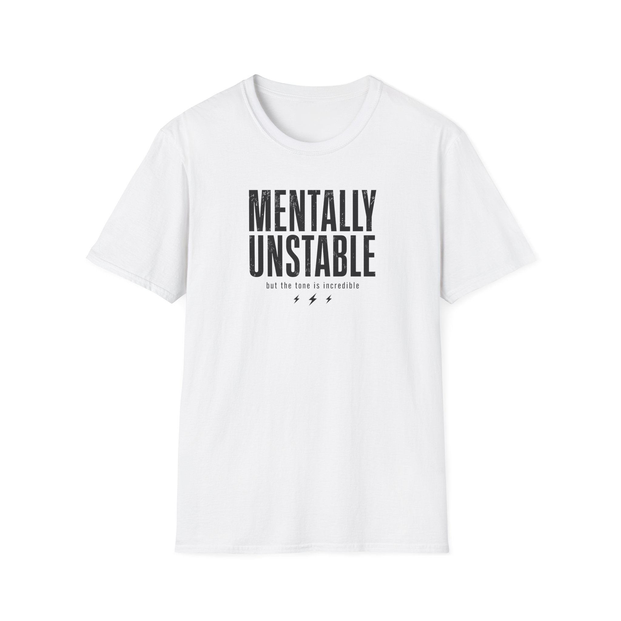 Mentally Unstable T-Shirt