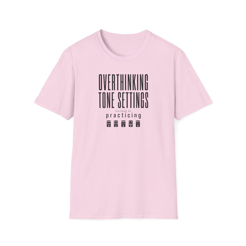 Overthinking Tone Settings T-Shirt