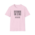 Overthinking Tone Settings T-Shirt