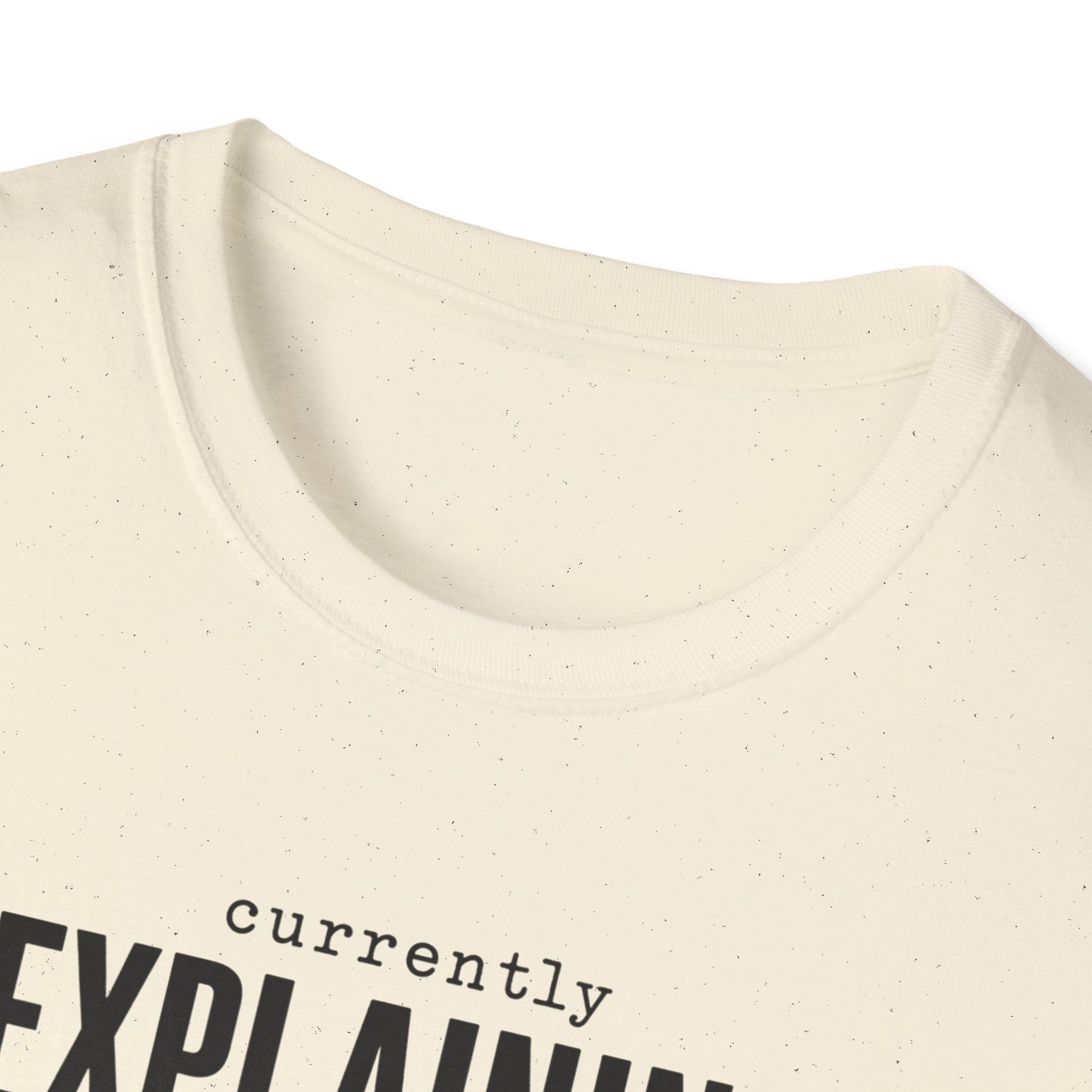 Currently Explaining Why This Pedal Sounds Different T-Shirt