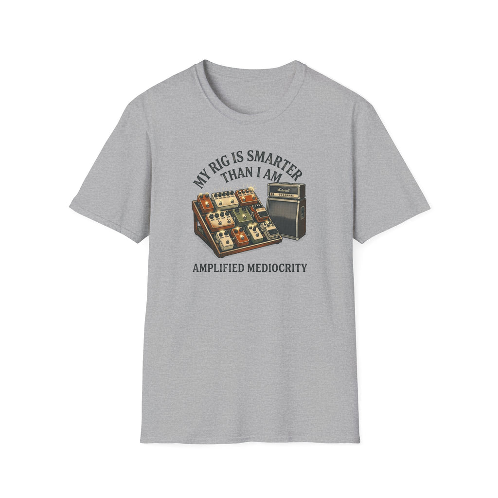 My Rig Is Smarter Than I Am T-Shirt