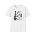 She Plays Guitar And She Plays It Loud T-Shirt