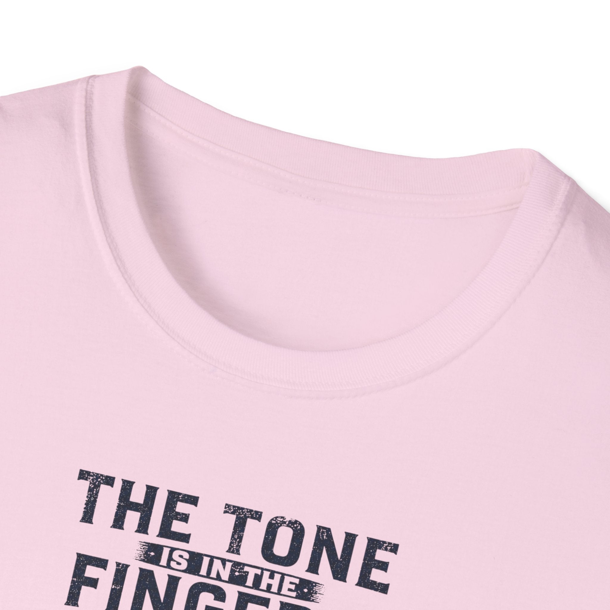 Tone Is In The Fingers 2 T-Shirt
