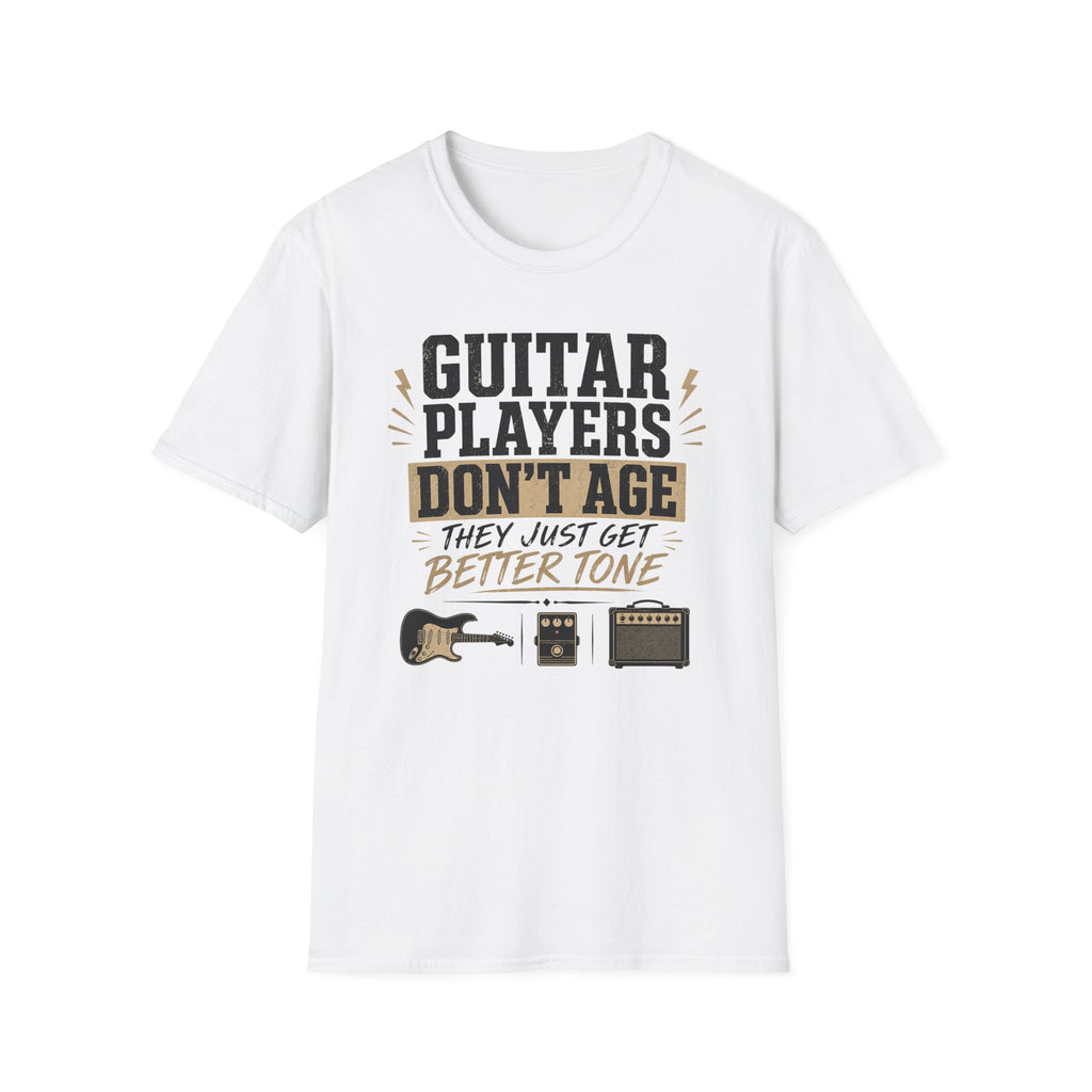 Guitar Players Don't Age They Just Get Better Tone T-Shirt