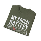 My Social Battery 2T-Shirt