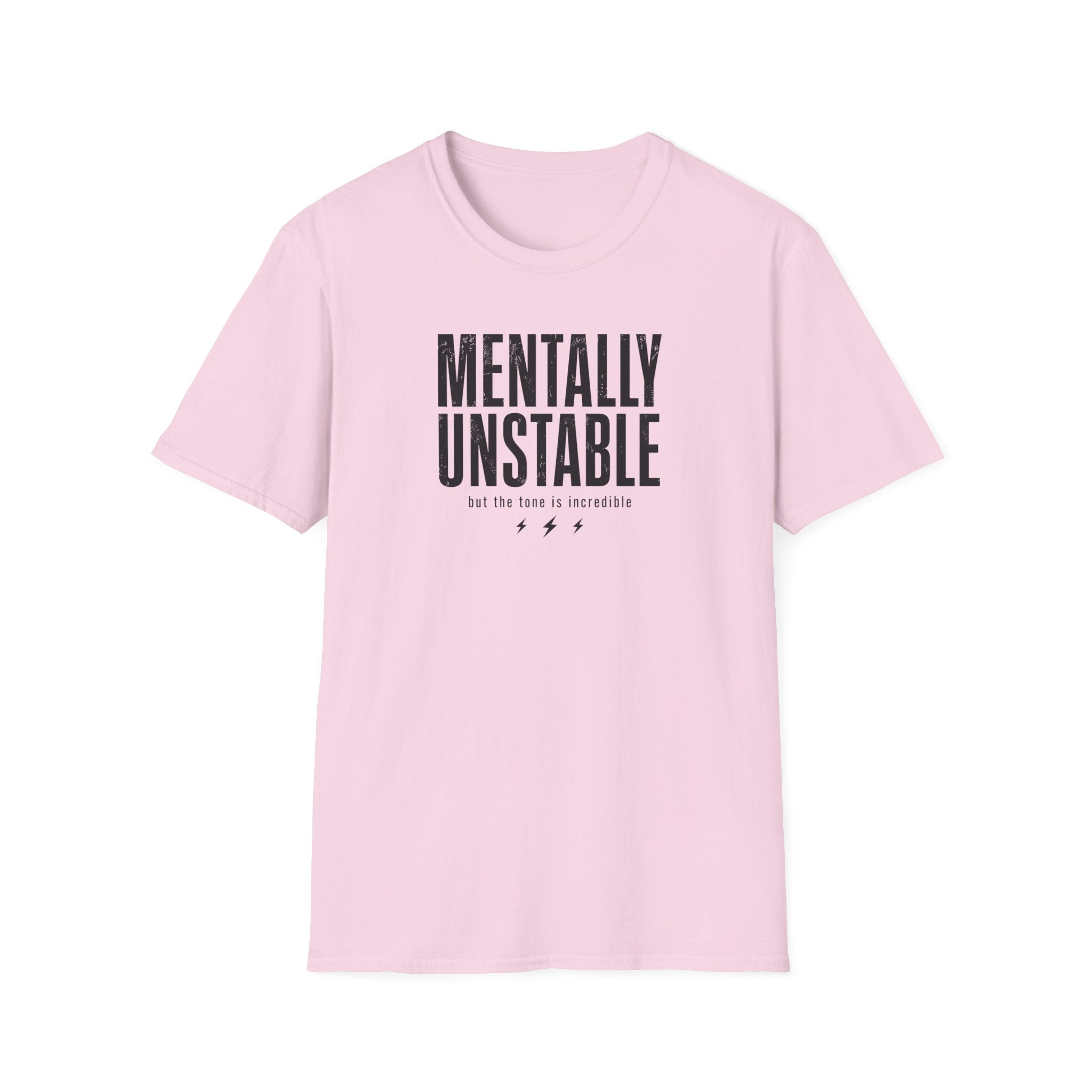 Mentally Unstable T-Shirt